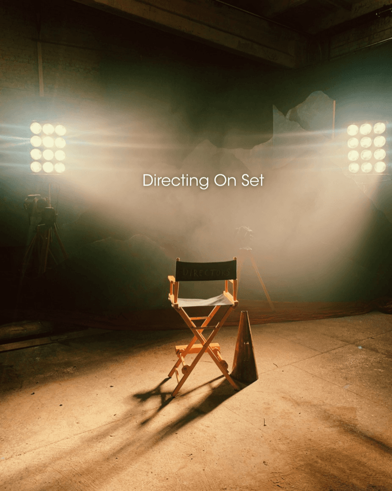 Directing on Set